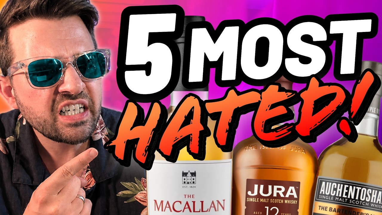 Most hated Scotch Whisky Brands