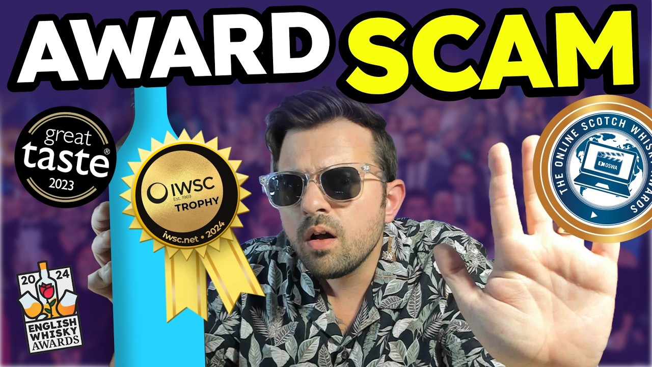 Do YOU TRUST Whisky Awards? Exposing the IWSC, OSWAS and more